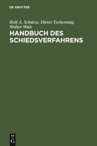 Imagen de portada: Handbuch des Schiedsverfahrens 2nd edition 9783110116496