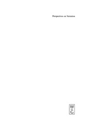 Omslagafbeelding: Perspectives on Variation 1st edition 9783110182842