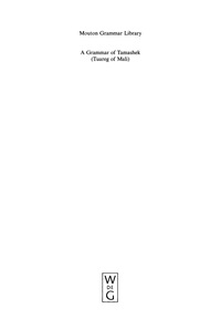 Omslagafbeelding: A Grammar of Tamashek (Tuareg of Mali) 1st edition 9783110184846
