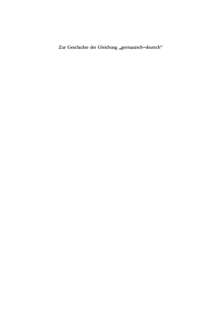 Omslagafbeelding: Zur Geschichte der Gleichung "germanisch - deutsch" 1st edition 9783110175363