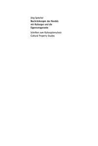 Imagen de portada: Beschränkungen des Handels mit Kulturgut und die Eigentumsgarantie 1st edition 9783899491326