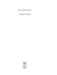 صورة الغلاف: A Grammar of Mosetén 1st edition 9783110183405