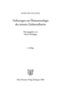 صورة الغلاف: Vorlesungen zur Phänomenologie des inneren Zeitbewußtseins 3rd edition 9783484701274