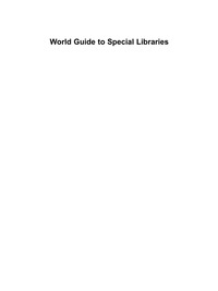Titelbild: World Guide to Special Libraries 8th edition 9783598223174