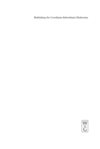 Cover image: Rethinking the Coordinate-Subordinate Dichotomy 1st edition 9783110199505