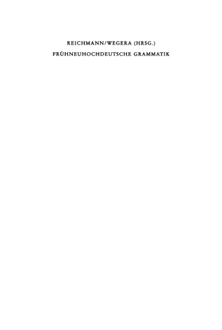 Cover image: Frühneuhochdeutsche Grammatik 1st edition 9783484106727