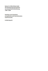 Cover image: Die Rechtsprechung des BGH zur neuen Insolvenzordnung 1999-2006 1st edition 9783899493672