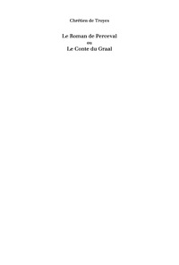 Cover image: Le Roman de Perceval ou Le Conte du Graal 1st edition 9783484503274