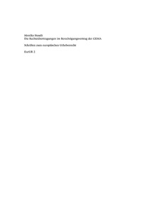 Omslagafbeelding: Die Rechteübertragungen im Berechtigungsvertrag der GEMA 1st edition 9783899493139