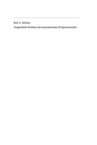 Immagine di copertina: Ausgewählte Probleme des internationalen Zivilprozessrechts 1st edition 9783899493313