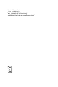 表紙画像: Zur Sprachlautkonstituierung im phonetischen Wahrnehmungsprozess 1st edition 9783110182798