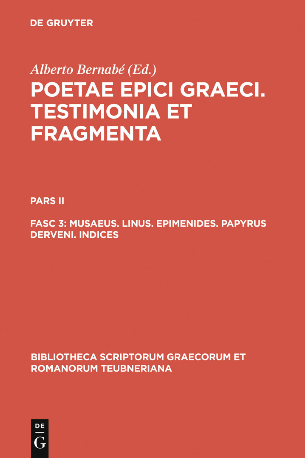 Musaeus. Linus. Epimenides. Papyrus Derveni. Indices 1st Edition