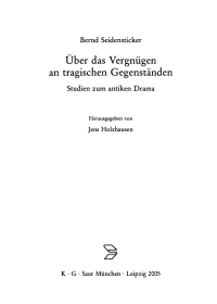 Imagen de portada: Über das Vergnügen an tragischen Gegenständen 1st edition 9783598730245