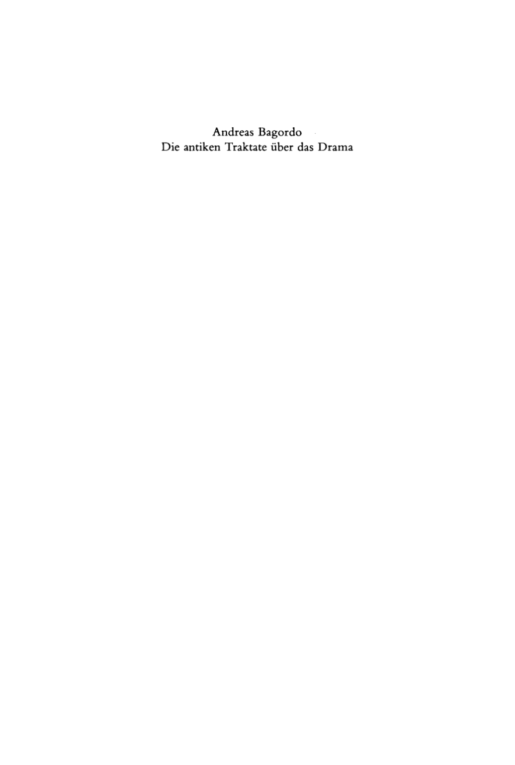 Die antiken Traktate über das Drama Mit einer Sammlung der Fragmente 1st Edition