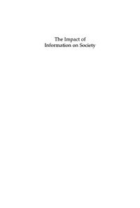 Cover image: The Impact of Information on Society 2nd edition 9783598116483