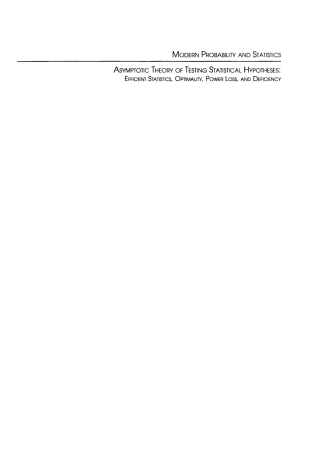 Omslagafbeelding: Asymptotic Theory of Testing Statistical Hypotheses 1st edition 9789067643238