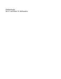 Omslagafbeelding: Einblattdrucke des 15. und frühen 16. Jahrhunderts 1st edition 9783484640122