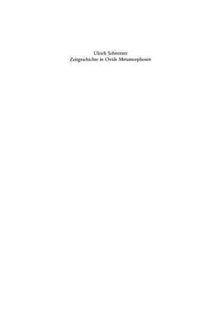Imagen de portada: Zeitgeschichte in Ovids Metamorphosen 1st edition 9783598774539