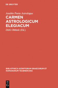 Cover image: Carmen astrologicum elegiacum 1st edition 9783598712289