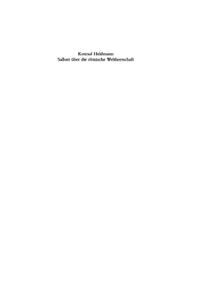 Titelbild: Sallust über die römische Weltherrschaft 1st edition 9783598774836