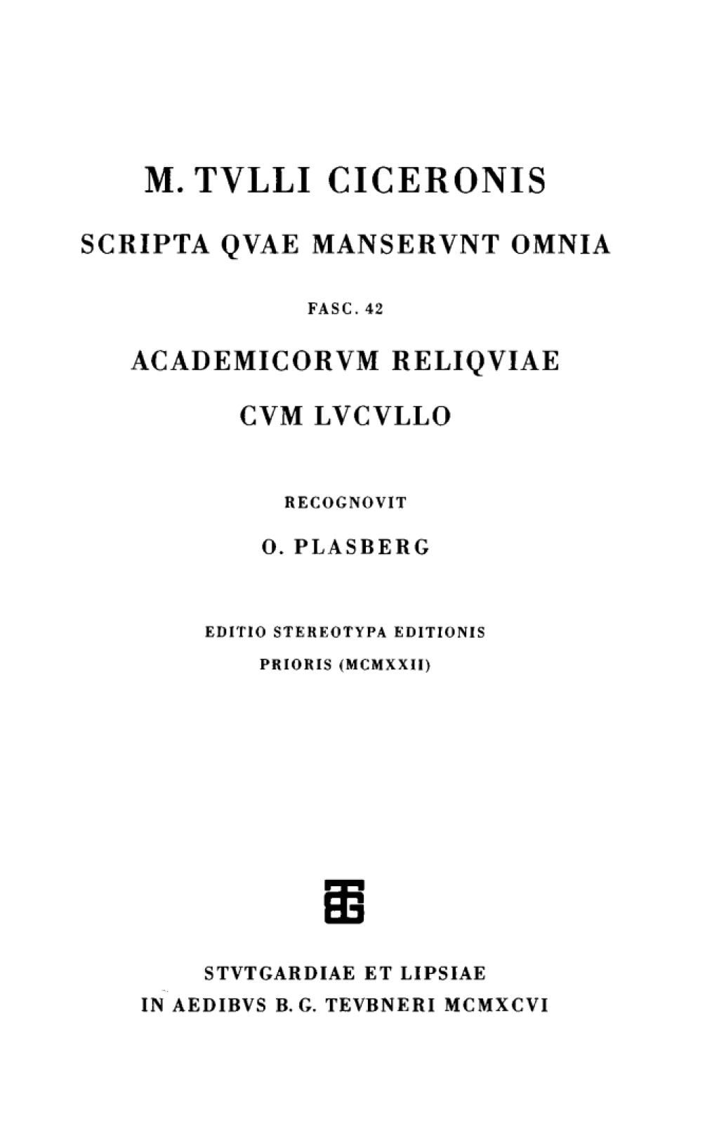 Academicorum reliquiae cum Lucullo 1st Edition