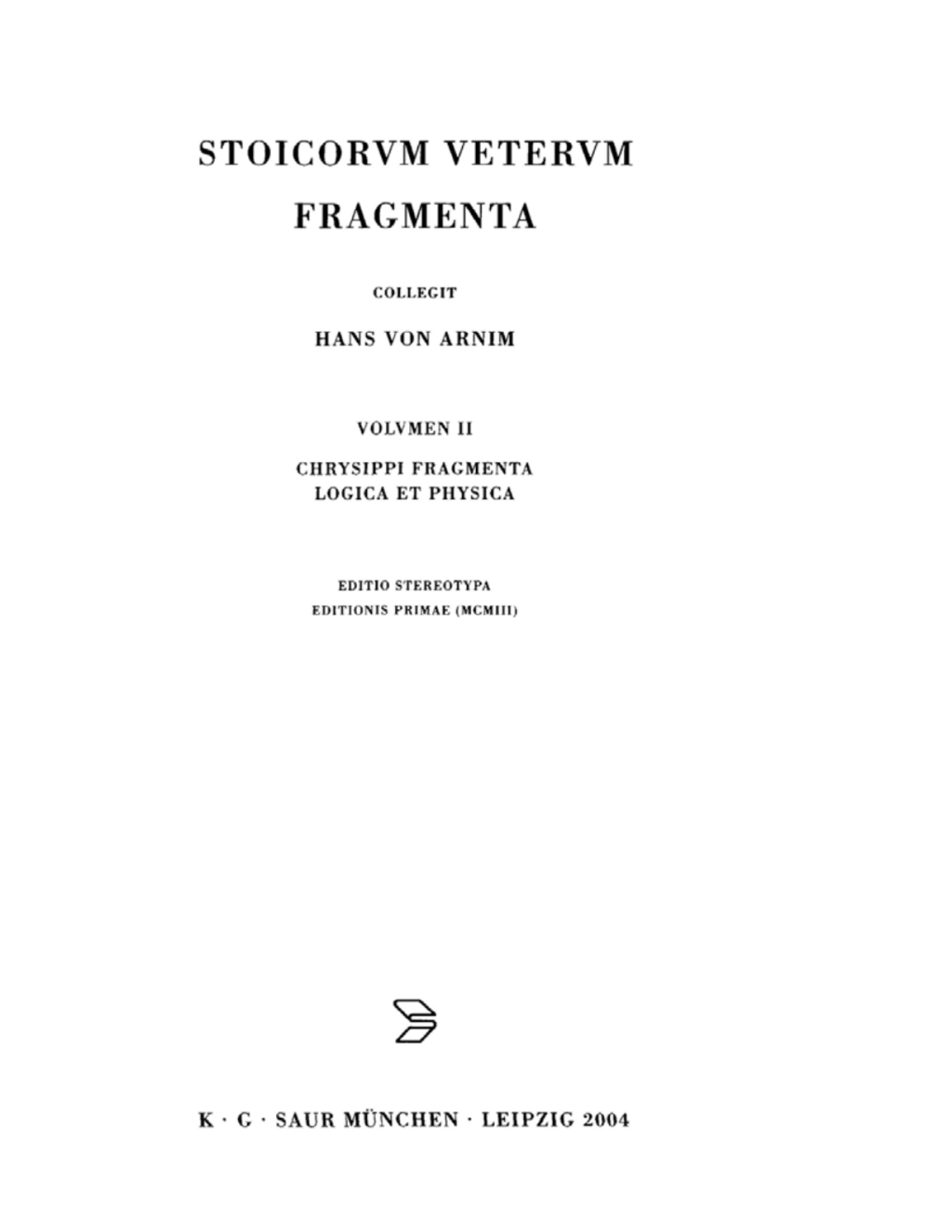 Chrysippi fragmenta logica et physica 3rd Edition