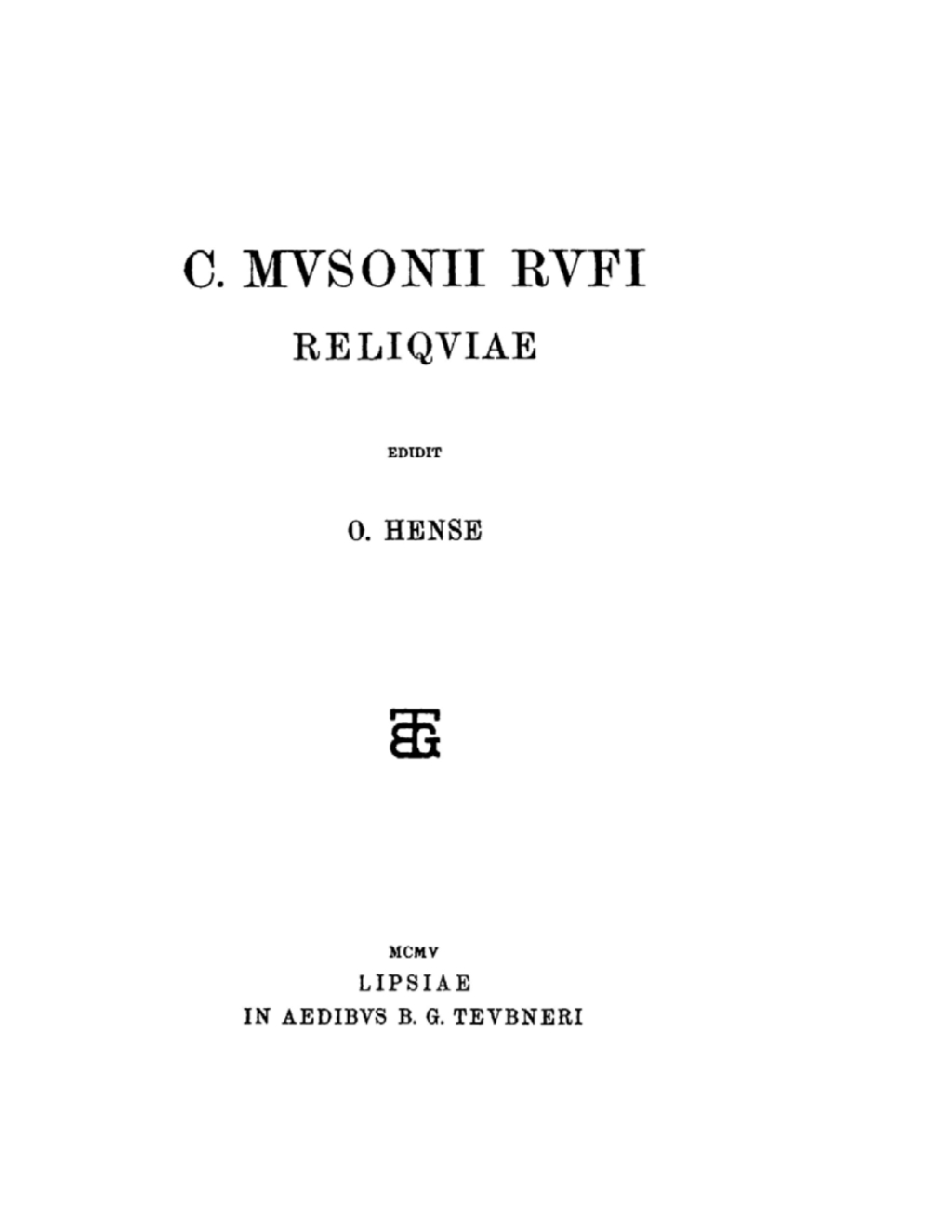 C. Musonii Rufi reliquiae 1st Edition