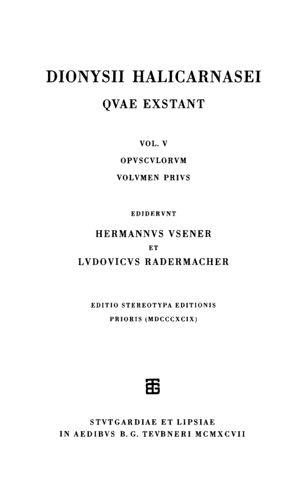 Opusculorum vol. I 1st Edition