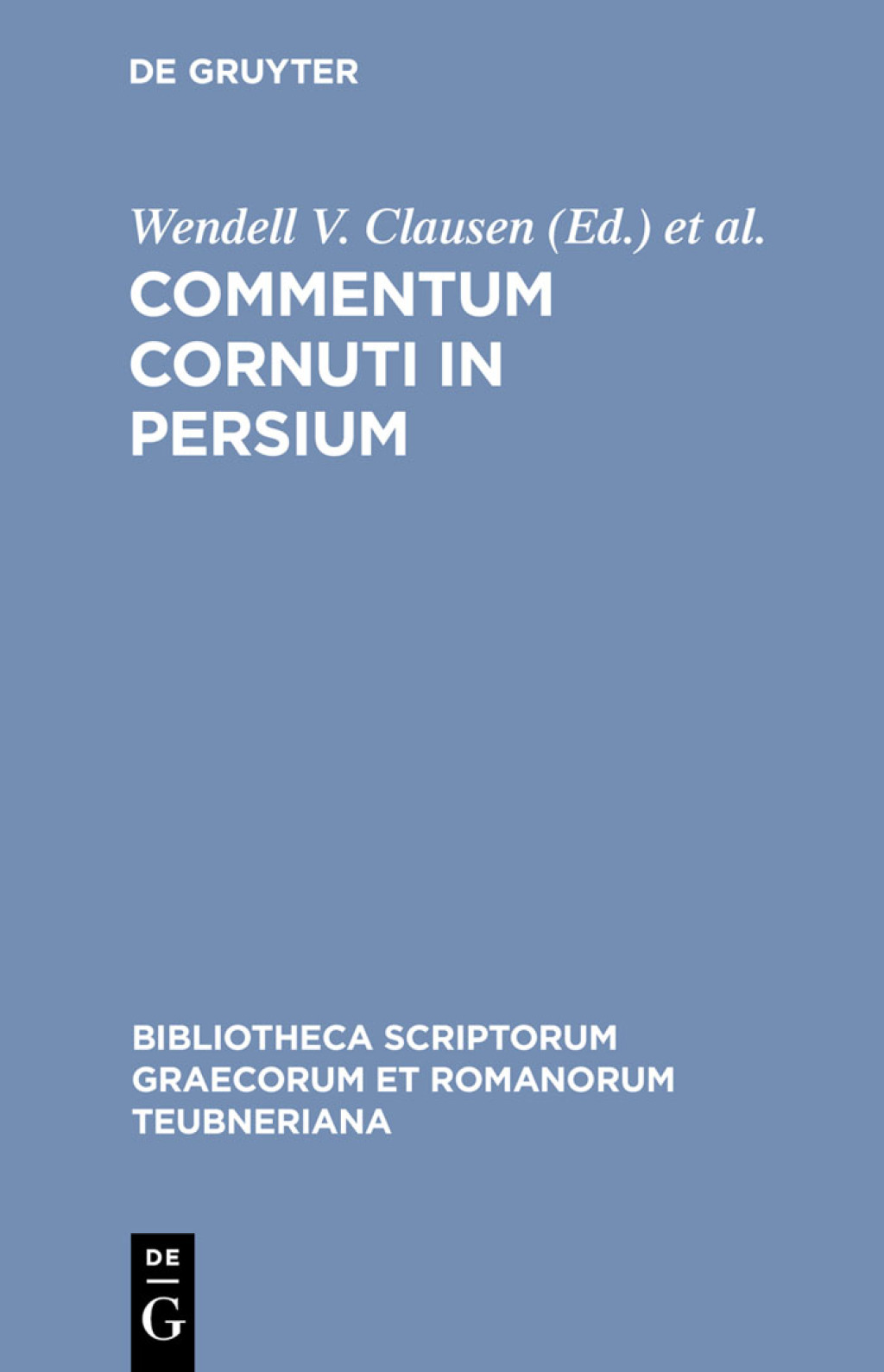 Commentum Cornuti in Persium 1st Edition
