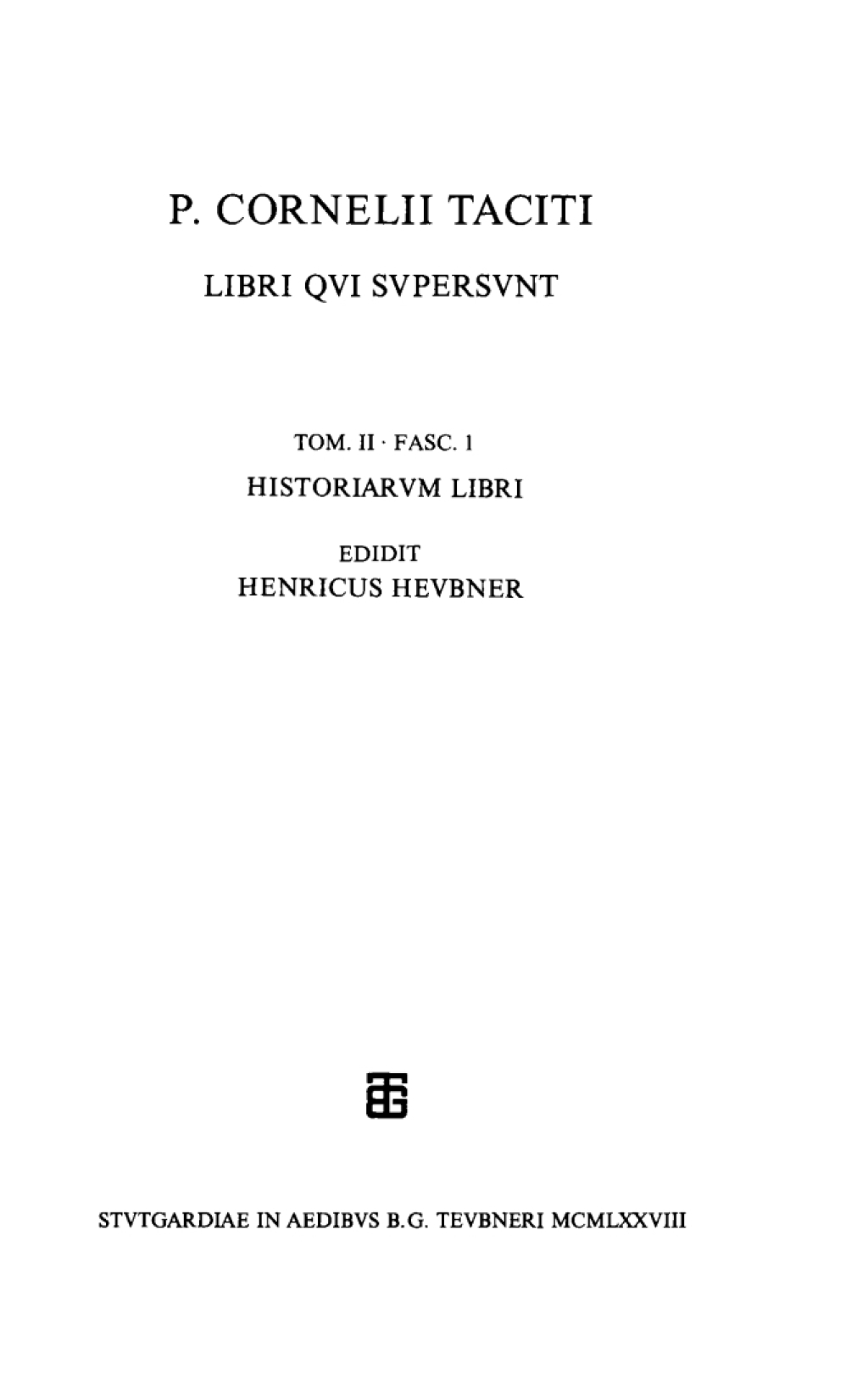 Historiarum libri 1st Edition