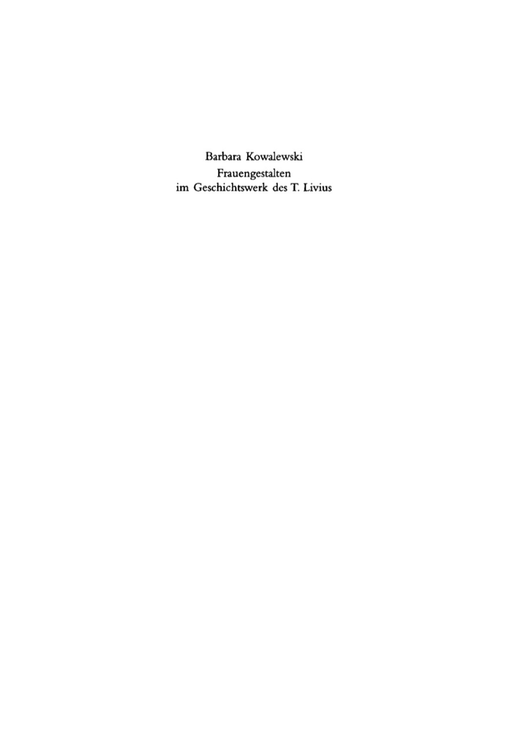 Frauengestalten im Geschichtswerk des T. Livius 1st Edition