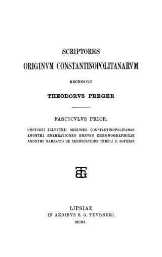 Imagen de portada: Scriptores originum Constantinopolitanarum 1st edition 9783598717789