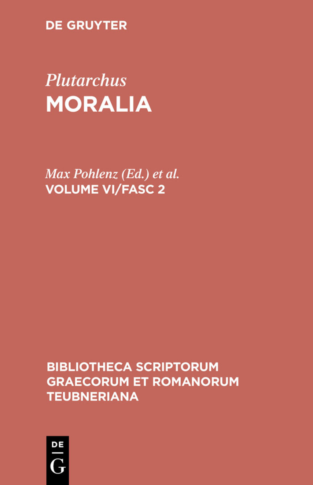 Moralia Volume VI/Fasc 2 2nd Edition