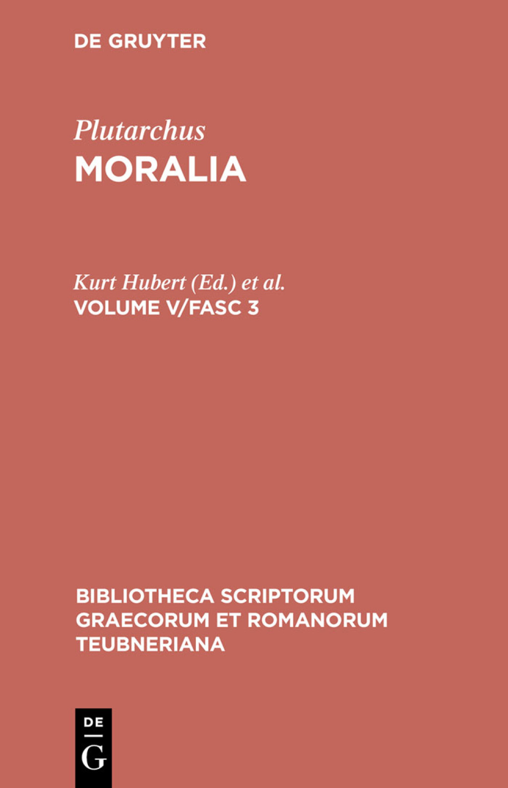 Moralia Volume V/Fasc 3 1st Edition