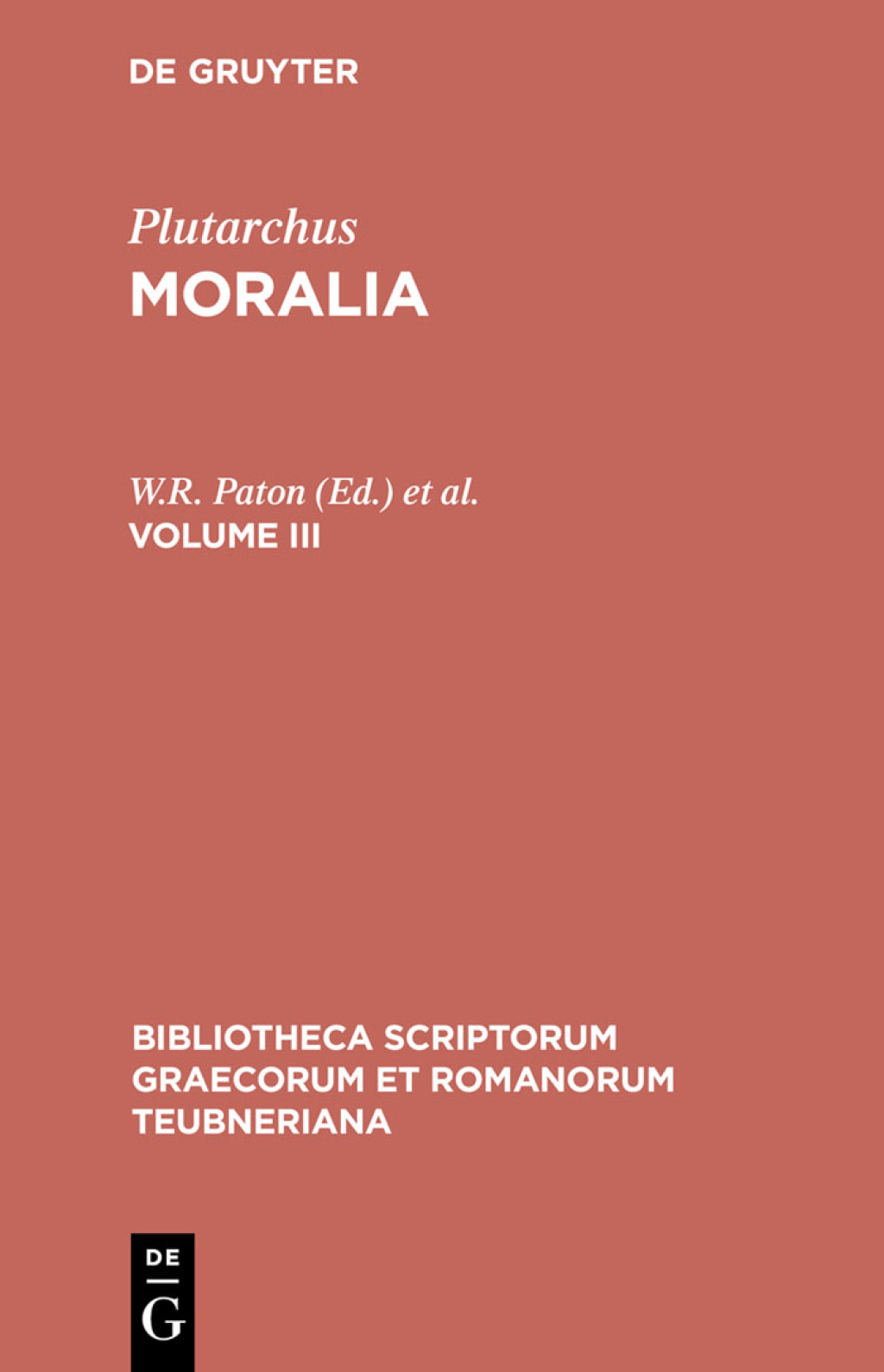 Moralia Volume III 1st Edition