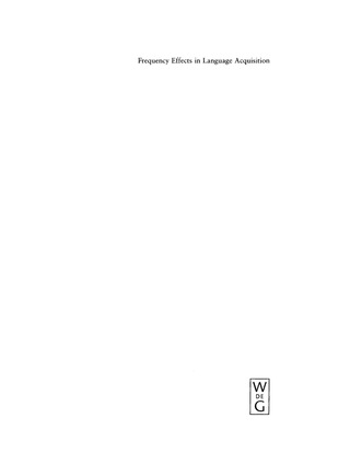 Cover image: Frequency Effects in Language Acquisition 1st edition 9783110196719