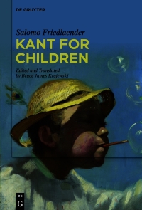 Imagen de portada: Kant for Children 1st edition 9783110991833