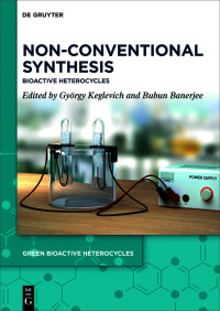 Immagine di copertina: Non-Conventional Synthesis 1st edition 9783110992267
