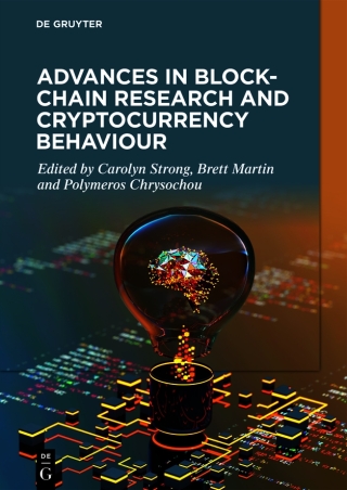 Cover image: Advances in Blockchain Research and Cryptocurrency Behaviour 1st edition 9783110995596