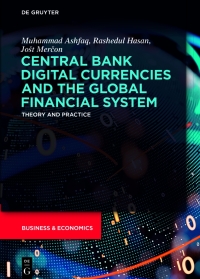 表紙画像: Central Bank Digital Currencies and the Global Financial System 1st edition 9783110996074