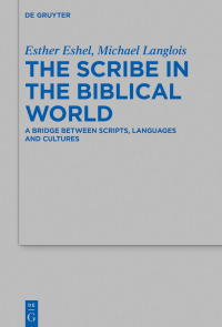 Cover image: The Scribe in the Biblical World 1st edition 9783110996685