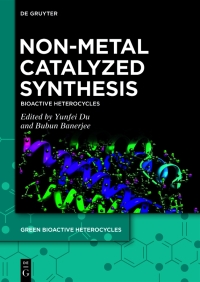 Cover image: Non-Metal Catalyzed Synthesis 1st edition 9783110997286