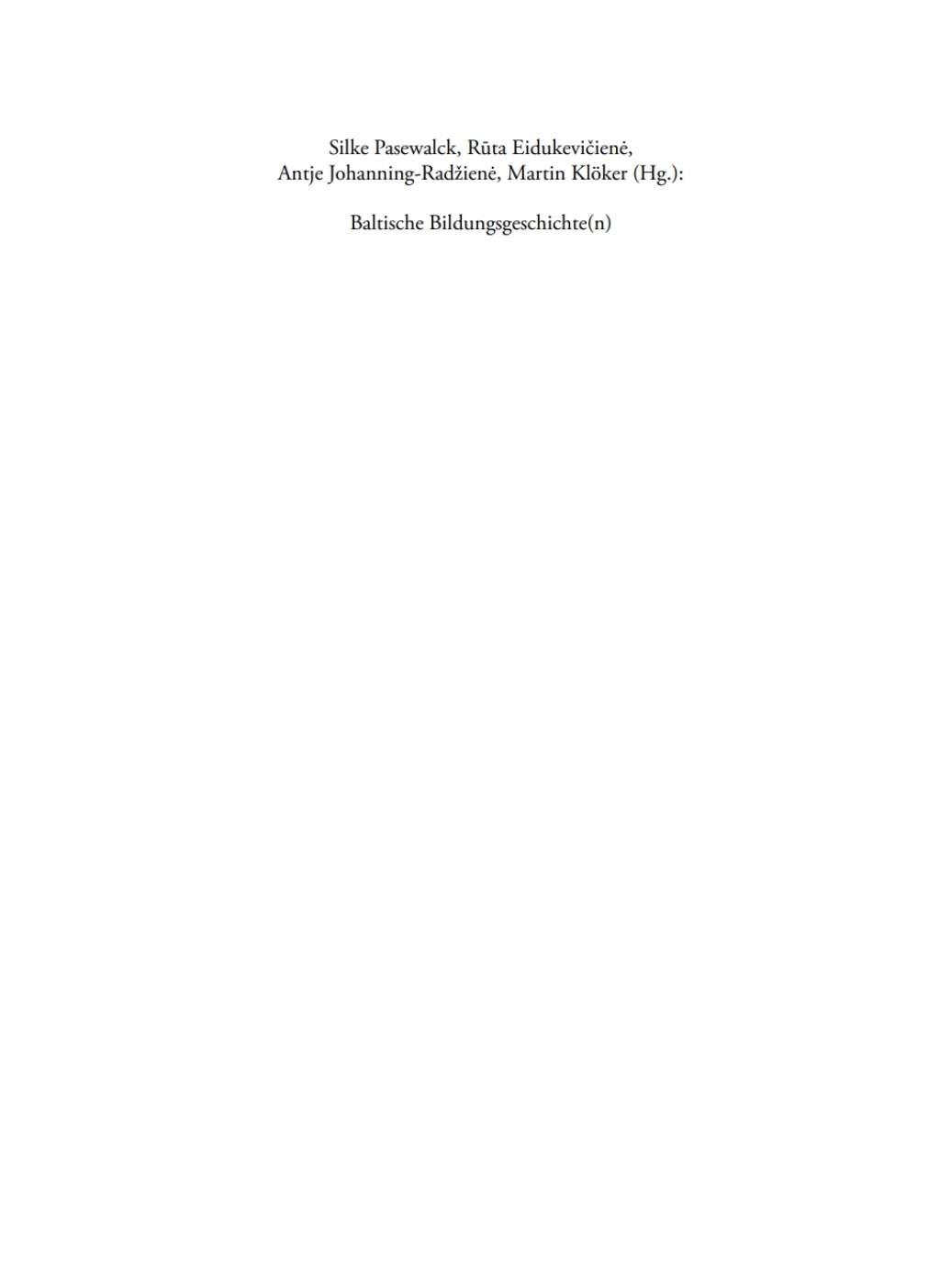 Baltische Bildungsgeschichte(n) 1st Edition