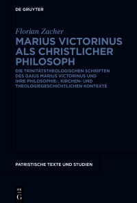 表紙画像: Marius Victorinus als christlicher Philosoph 1st edition 9783110992779