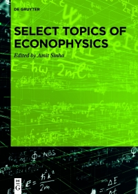 Imagen de portada: Select Topics of Econophysics 1st edition 9783110998788