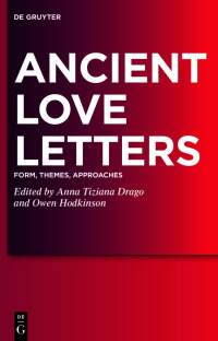 表紙画像: Ancient Love Letters 1st edition 9783110999693