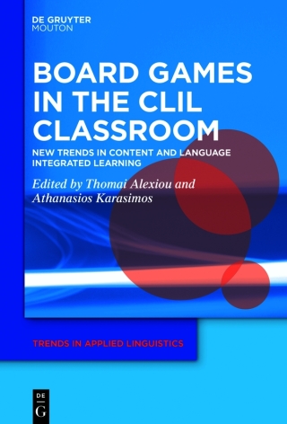 Cover image: Board Games in the CLIL Classroom 1st edition 9783111000473