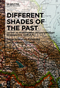 Immagine di copertina: Different Shades of the Past 1st edition 9783111000251