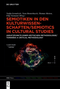 Cover image: Semiotiken in den Kulturwissenschaften/Semiotics in Cultural Studies 1st edition 9783111001241