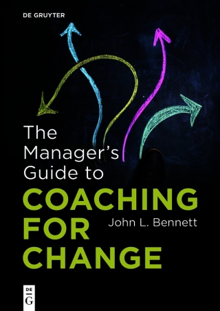 Cover image: The Manager’s Guide to Coaching for Change 1st edition 9783111001869